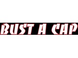 Bust A Cap