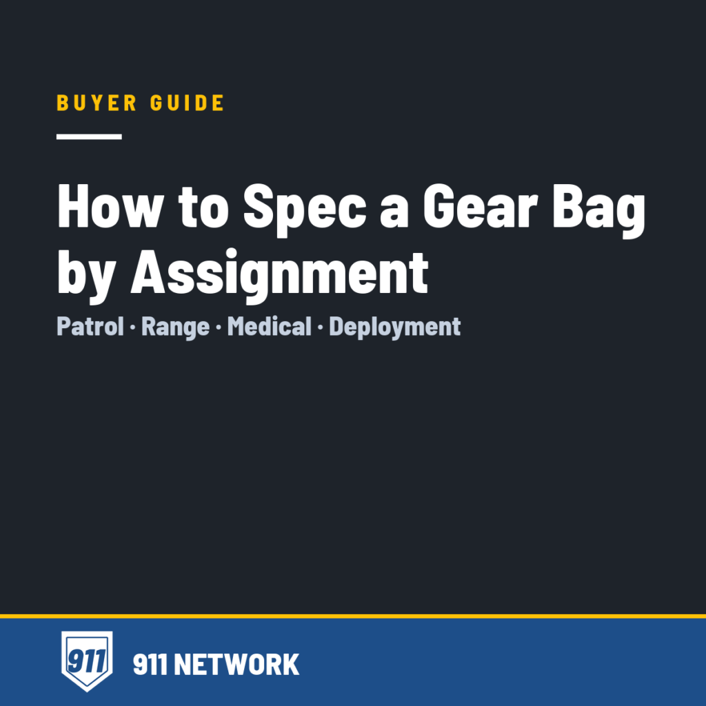 911 Network resource article: how to spec a gear bag by assignment